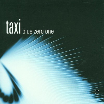 Taxi/Blue Zero One@2 Lp Set